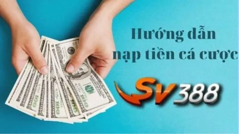 huong-dan-nap-tien-sv388